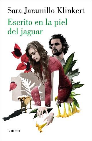 ESCRITO EN LA PIEL DEL JAGUAR | 9788426424396 | JARAMILLO KLINKERT, SARA | Llibreria L'Illa - Llibreria Online de Mollet - Comprar llibres online