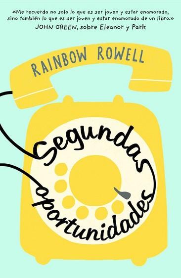 SEGUNDAS OPORTUNIDADES | 9788420482439 | ROWELL, RAINBOW | Llibreria L'Illa - Llibreria Online de Mollet - Comprar llibres online