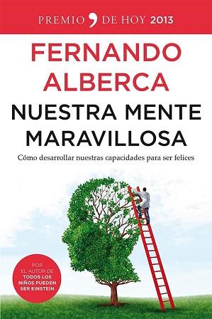 NUESTRA MENTE MARAVILLOSA | 9788499982564 | ALBERCA DE CASTRO, FERNANDO | Llibreria L'Illa - Llibreria Online de Mollet - Comprar llibres online