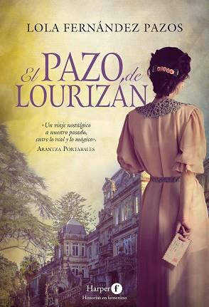 PAZO DE LOURIZÁN, EL | 9788418976193 | FERNÁNDEZ PAZOS, LOLA | Llibreria L'Illa - Llibreria Online de Mollet - Comprar llibres online