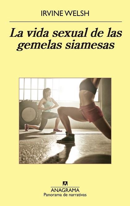 VIDA SEXUAL DE LAS GEMELAS SIAMESAS, LA | 9788433979377 | WELSH, IRVINE | Llibreria L'Illa - Llibreria Online de Mollet - Comprar llibres online