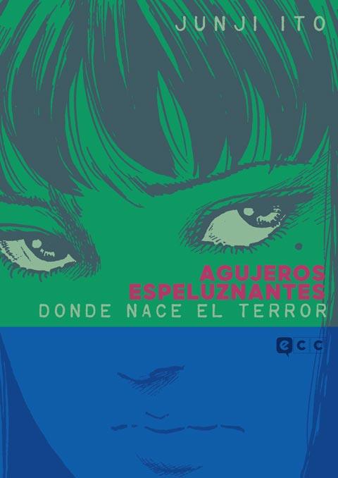 AGUJEROS ESPELUZNANTES: DONDE NACE EL TERROR | 9788410134591 | ITO, JUNJI | Llibreria L'Illa - Llibreria Online de Mollet - Comprar llibres online