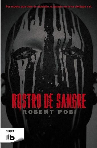 ROSTRO DE SANGRE | 9788498729900 | POBI, ROBERT | Llibreria L'Illa - Llibreria Online de Mollet - Comprar llibres online