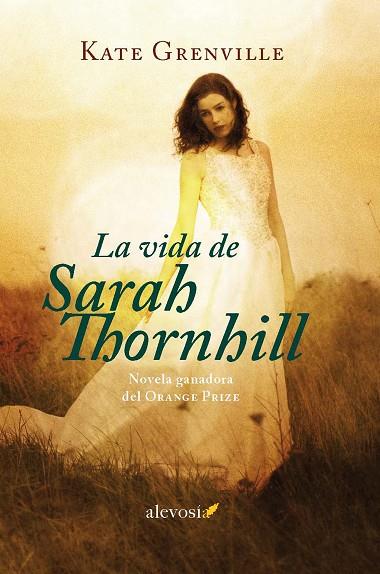 VIDA DE SARAH THORNHILL, LA | 9788415608684 | GRENVILLE, KATE | Llibreria L'Illa - Llibreria Online de Mollet - Comprar llibres online