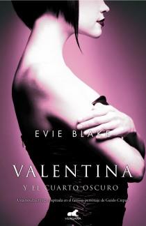 VALENTINA Y EL CUARTO OSCURO | 9788415420415 | BLAKE, EVIE | Llibreria L'Illa - Llibreria Online de Mollet - Comprar llibres online