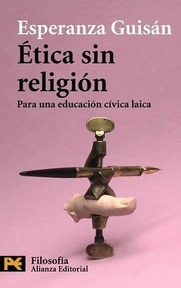 ETICA SIN RELIGION | 9788420682556 | GUISAN, ESPERANZA | Llibreria L'Illa - Llibreria Online de Mollet - Comprar llibres online