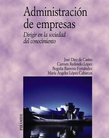 ADMINISTRACION DE EMPRESAS | 9788436816785 | DIEZ DE CASTRO, JOSE / REDONDO LOPEZ, CARMEN | Llibreria L'Illa - Llibreria Online de Mollet - Comprar llibres online