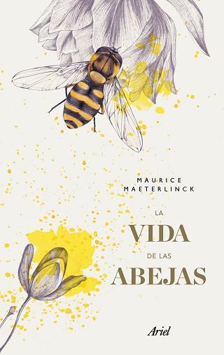 VIDA DE LAS ABEJAS, LA | 9788434427495 | MAETERLINCK, MAURICE | Llibreria L'Illa - Llibreria Online de Mollet - Comprar llibres online