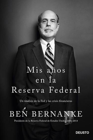 MIS AÑOS EN LA RESERVA FEDERAL | 9788423418268 | BERNANKE, BEN | Llibreria L'Illa - Llibreria Online de Mollet - Comprar llibres online