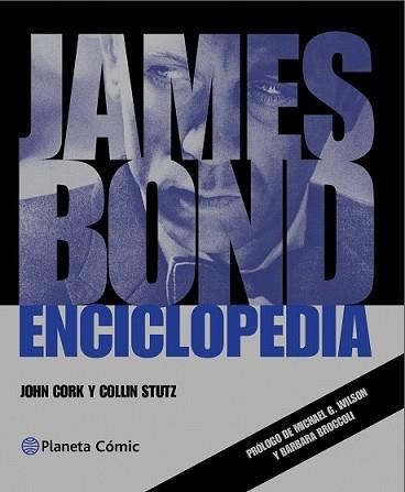 JAMES BOND ENCICLOPEDIA | 9788416308941 | VARIOS AUTORES | Llibreria L'Illa - Llibreria Online de Mollet - Comprar llibres online