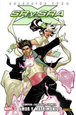 100% MARVEL COEDICIONES SEÑOR Y SEÑORA X. AMOR Y MATRIMONIO | 9788491678199 | KELLY THOMPSON, OSCAR BAZALDUA | Llibreria L'Illa - Llibreria Online de Mollet - Comprar llibres online