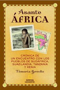 ASANTE AFRICA | 9788482984759 | GRECKO, TEMORIS | Llibreria L'Illa - Llibreria Online de Mollet - Comprar llibres online