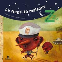 NEGRI TÉ MALSONS, LA | 9788424631192 | MARCELO E. MAZZANTIREBECA LUCIANI (IL·LUSTR.) | Llibreria L'Illa - Llibreria Online de Mollet - Comprar llibres online