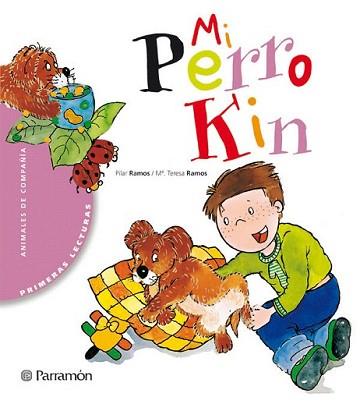 MI PERRO KIN | 9788434225947 | RAMOS, PILAR | Llibreria L'Illa - Llibreria Online de Mollet - Comprar llibres online