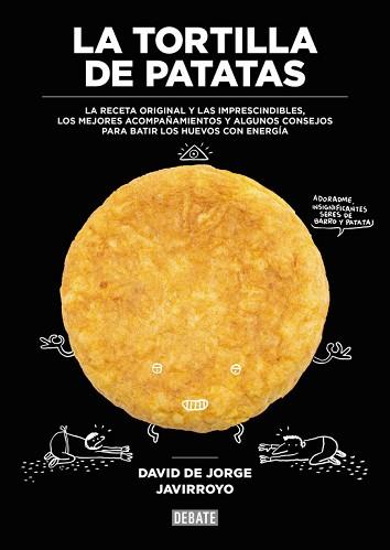 TORTILLA DE PATATAS, LA | 9788499926483 | DE JORGE, DAVID | Llibreria L'Illa - Llibreria Online de Mollet - Comprar llibres online