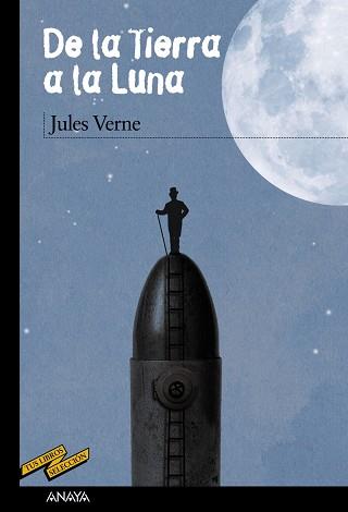 DE LA TIERRA A LA LUNA | 9788467861570 | VERNE, JULES | Llibreria L'Illa - Llibreria Online de Mollet - Comprar llibres online