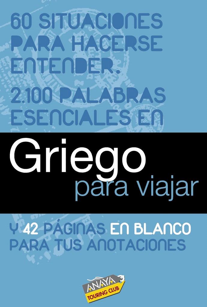 GRIEGO PARA VIAJAR | 9788497768979 | RON, ANA/SAT TRADUCTORES | Llibreria L'Illa - Llibreria Online de Mollet - Comprar llibres online