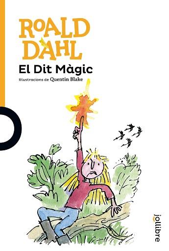 DIT MÀGIT, EL | 9788416661244 | DAHL, ROALD | Llibreria L'Illa - Llibreria Online de Mollet - Comprar llibres online