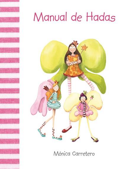 MANUAL DE HADAS | 9788493781422 | CARRETERO SÁEZ, MÓNICA | Llibreria L'Illa - Llibreria Online de Mollet - Comprar llibres online