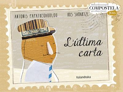 ÚLTIMA CARTA, L' | 9788484642725 | PAPATHEODOULOU, ANTONIS | Llibreria L'Illa - Llibreria Online de Mollet - Comprar llibres online