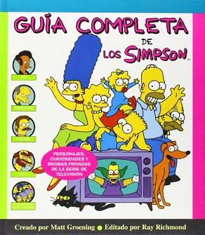 GUIA COMPLETA DE LOS SIMPSON | 9788440688446 | GROENING,MATT | Llibreria L'Illa - Llibreria Online de Mollet - Comprar llibres online