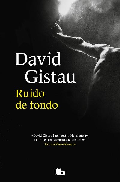 RUIDO DE FONDO | 9788413144078 | GISTAU, DAVID | Llibreria L'Illa - Llibreria Online de Mollet - Comprar llibres online