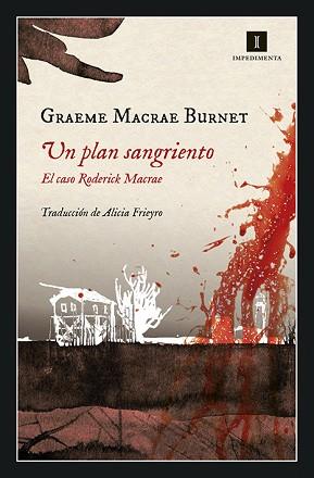 PLAN SANGRIENTO, UN | 9788417553333 | MACRAE BURNET, GRAEME | Llibreria L'Illa - Llibreria Online de Mollet - Comprar llibres online