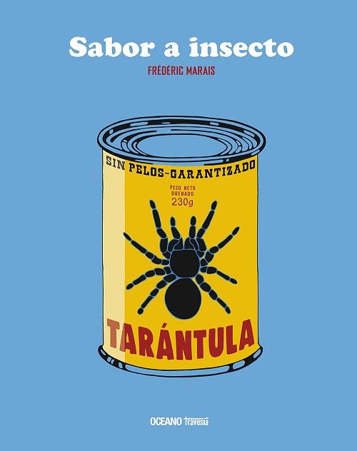 SABOR A INSECTO | 9786075277547 | MARAIS, FREDERIC | Llibreria L'Illa - Llibreria Online de Mollet - Comprar llibres online