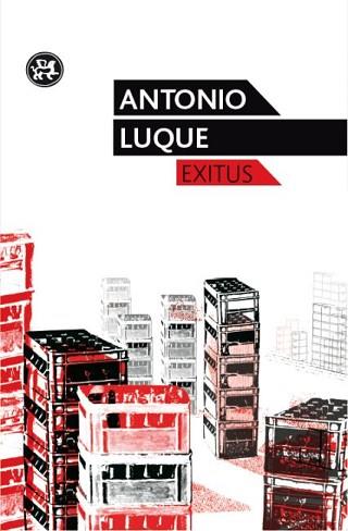 EXITUS | 9788415325291 | LUQUE, ANTONIO | Llibreria L'Illa - Llibreria Online de Mollet - Comprar llibres online