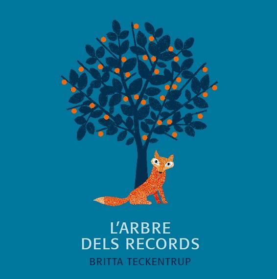 ARBRE DELS RECORDS, L' | 9788494369186 | TECKENTRUP, BRITTA | Llibreria L'Illa - Llibreria Online de Mollet - Comprar llibres online