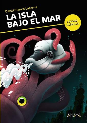 ISLA BAJO EL MAR, LA | 9788467861389 | BLANCO LASERNA, DAVID | Llibreria L'Illa - Llibreria Online de Mollet - Comprar llibres online