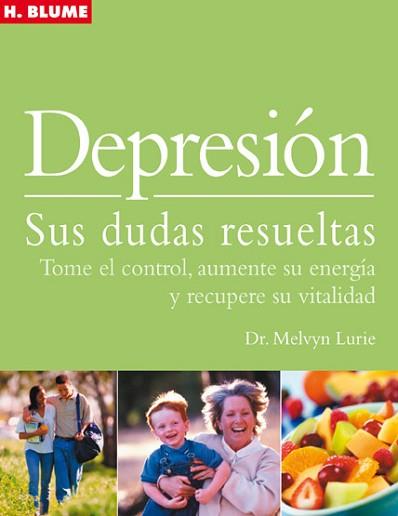 DEPRESION. SUS DUDAS RESUELTAS | 9788496669086 | LURIE, MELVYN | Llibreria L'Illa - Llibreria Online de Mollet - Comprar llibres online