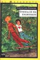 SVENIA SE HA ENAMORADO | 9788434862265 | BIENIEK, CHRISTIAN | Llibreria L'Illa - Llibreria Online de Mollet - Comprar llibres online