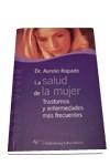 SALUD DE LA MUJER, LA | 9788479544690 | RAPADO, AURELIO | Llibreria L'Illa - Llibreria Online de Mollet - Comprar llibres online