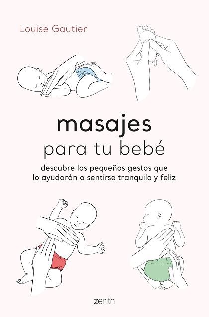 MASAJES PARA TU BEBÉ | 9788408260936 | GAUTIER, LOUISE | Llibreria L'Illa - Llibreria Online de Mollet - Comprar llibres online