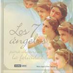 7 ANGELES PARA ALCANZAR LA FELICIDAD, LOS | 9788475565712 | LÓPEZ, NURIA/PASCUET, PERE | Llibreria L'Illa - Llibreria Online de Mollet - Comprar llibres online