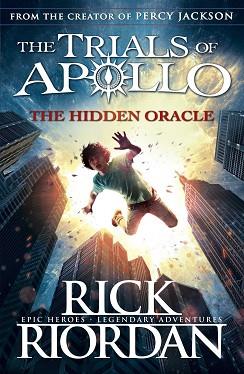 THE TRIALS OF APOLLO: THE HIDDEN ORACLE | 9780141363929 | RIORDAN, RICK | Llibreria L'Illa - Llibreria Online de Mollet - Comprar llibres online