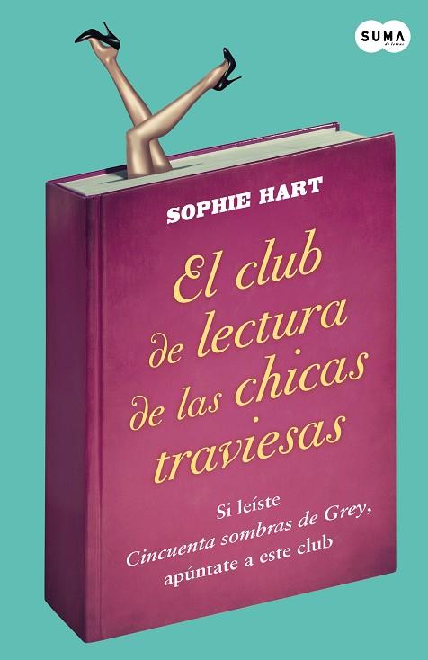 CLUB DE LAS CHICAS TRAVIESAS, EL | 9788483655450 | HART, SOPHIE | Llibreria L'Illa - Llibreria Online de Mollet - Comprar llibres online