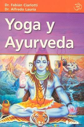 YOGA Y AYURVEDA | 9789876340250 | Llibreria L'Illa - Llibreria Online de Mollet - Comprar llibres online