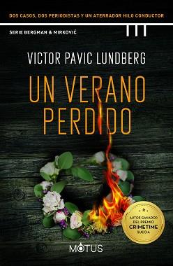 VERANO PERDIDO, UN | 9788419767288 | PAVIC LUNDBERG, VICTOR | Llibreria L'Illa - Llibreria Online de Mollet - Comprar llibres online