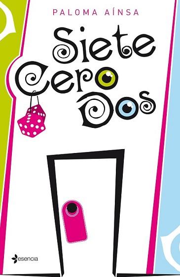 SIETE CERO DOS | 9788408138006 | AÍNSA, PALOMA | Llibreria L'Illa - Llibreria Online de Mollet - Comprar llibres online