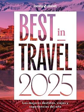 BEST IN TRAVEL 2025 | 9788408291695 | AA. VV. | Llibreria L'Illa - Llibreria Online de Mollet - Comprar llibres online