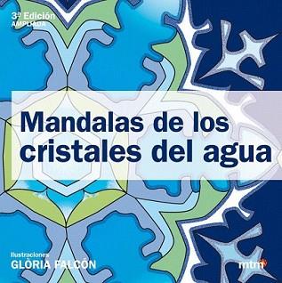 MANDALAS DE LOS CRISTALES DEL AGUA | 9788496697973 | FALCÓN, GLÒRIA | Llibreria L'Illa - Llibreria Online de Mollet - Comprar llibres online
