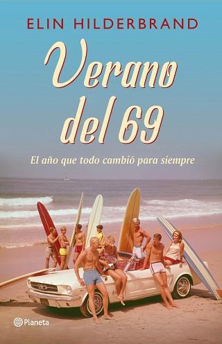 VERANO DEL 69 | 9788408230038 | HILDERBRAND, ELIN | Llibreria L'Illa - Llibreria Online de Mollet - Comprar llibres online