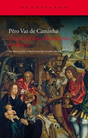 CARTA AL DESCUBRIMIENTO DE BRASIL | 9788496834910 | VAZ DE CAMINHA, PERO | Llibreria L'Illa - Llibreria Online de Mollet - Comprar llibres online