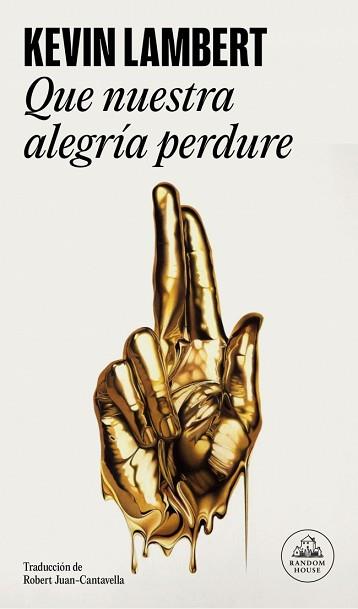 QUE NUESTRA ALEGRÍA PERDURE | 9788439744542 | LAMBERT, KEVIN | Llibreria L'Illa - Llibreria Online de Mollet - Comprar llibres online