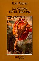 CAIDA EN EL TIEMPO, LA | 9788472236608 | Llibreria L'Illa - Llibreria Online de Mollet - Comprar llibres online