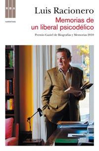 MEMORIAS DE UN LIBERAL PSICODELICO | 9788498679854 | RACIONERO, LUIS | Llibreria L'Illa - Llibreria Online de Mollet - Comprar llibres online