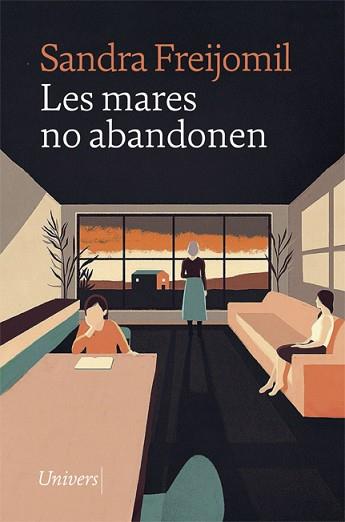 MARES NO ABANDONEN, LES | 9788418375620 | FREIJOMIL, SANDRA | Llibreria L'Illa - Llibreria Online de Mollet - Comprar llibres online