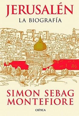 JERUSALEN | 9788498922332 | SEBAG MONTEFIORE, SIMON | Llibreria L'Illa - Llibreria Online de Mollet - Comprar llibres online